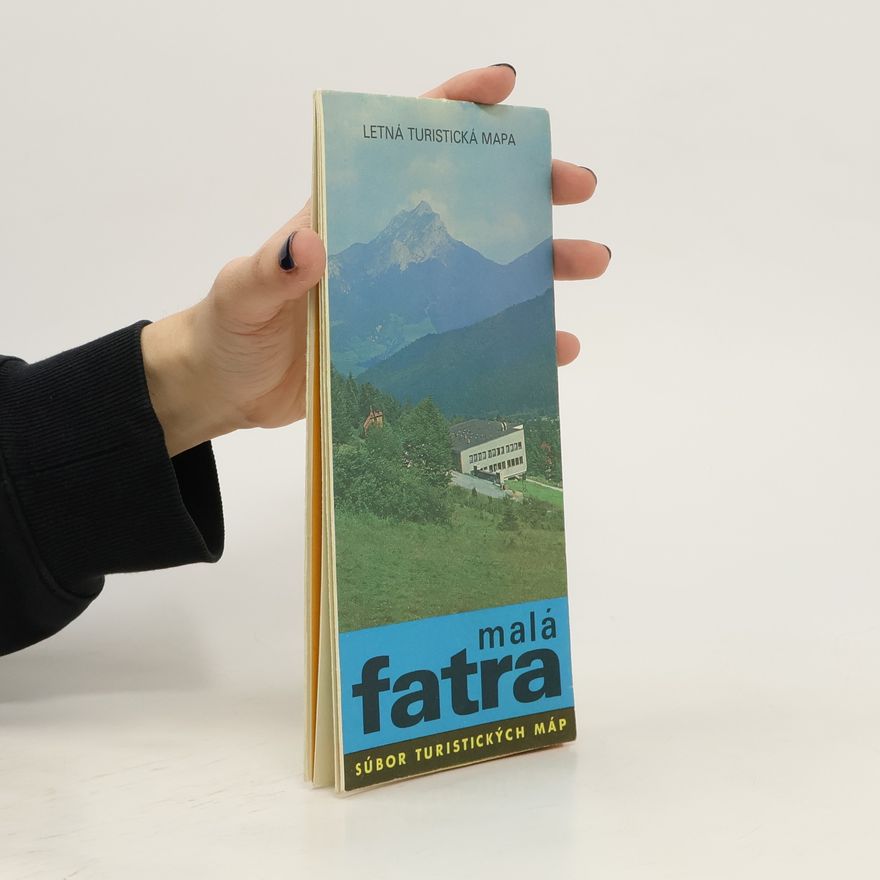 Various authors Malá Fatra. Súbor turistických máp