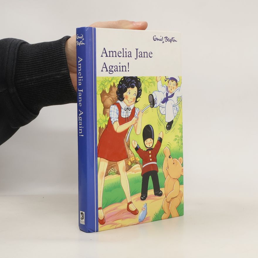 Enid Blyton Amelia Jane Again!