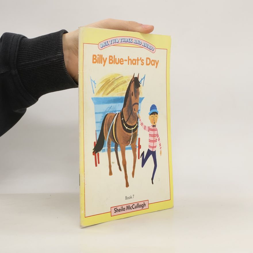 Sheila K. McCullagh Billy Blue-hat’s Day
