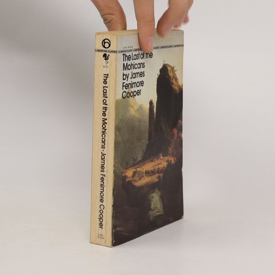 James Fenimore Cooper The Last of the Mohicans