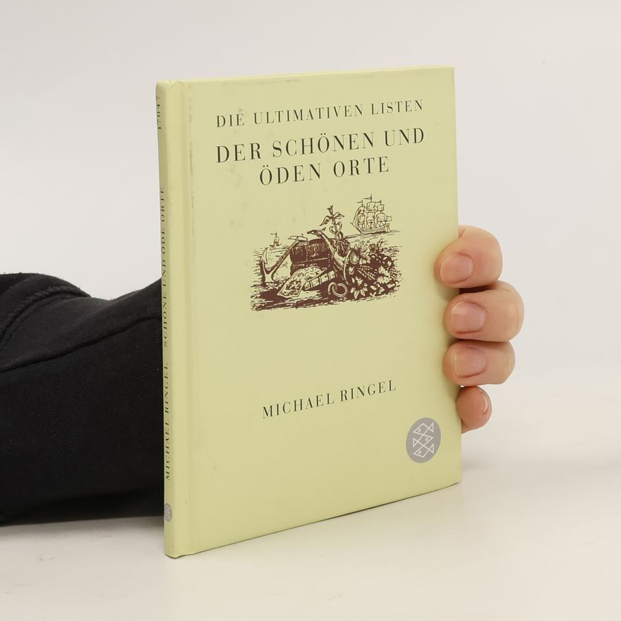 Michael Ringel Die ultimativen Listen der schönen & öden Orte