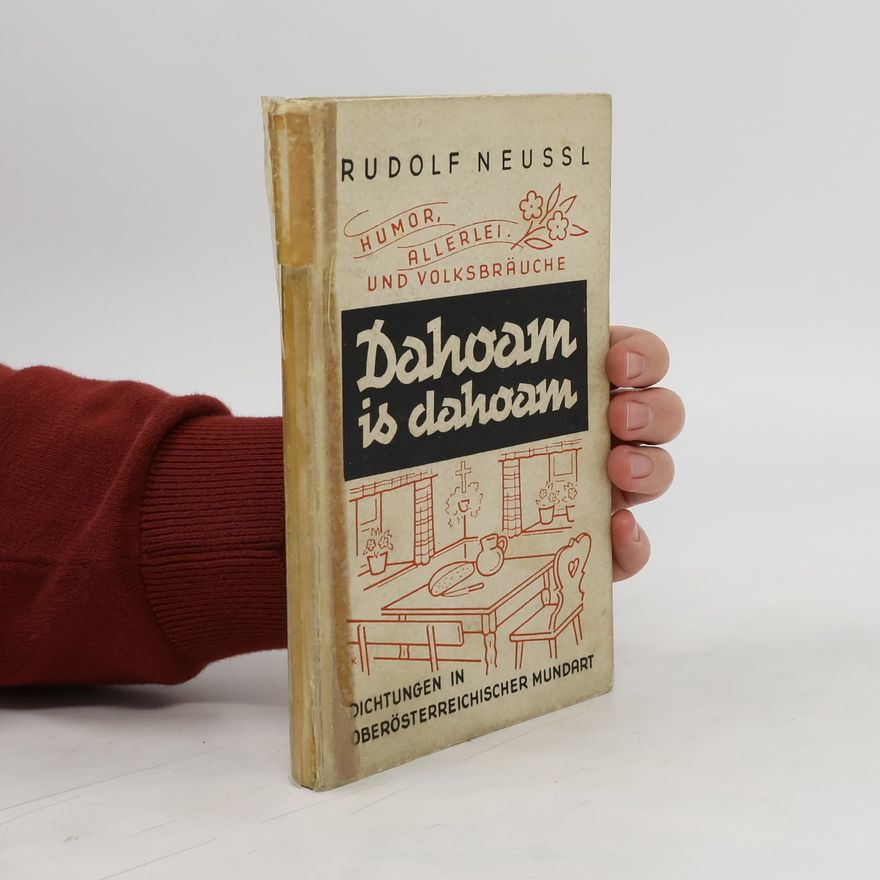 Rudolf Neussl Dahoam is Dahoam