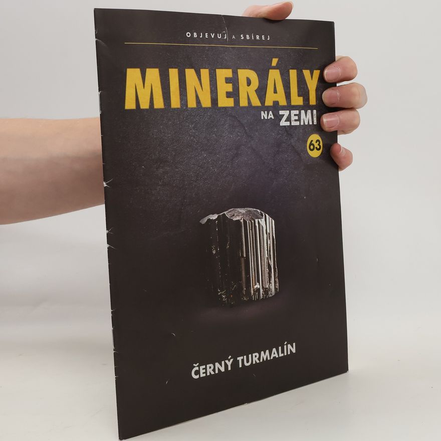 Various authors Minerály na zemi 63. Černý turmalín