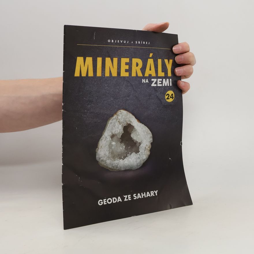 Autorenkollektiv Minerály na zemi 24. Geoda ze Sahary