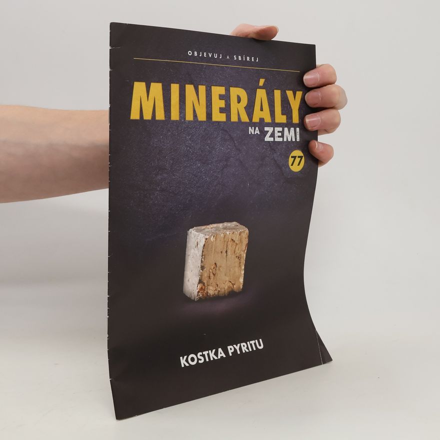 Kolektiv autorů Minerály na zemi 77. Kostka pyritu