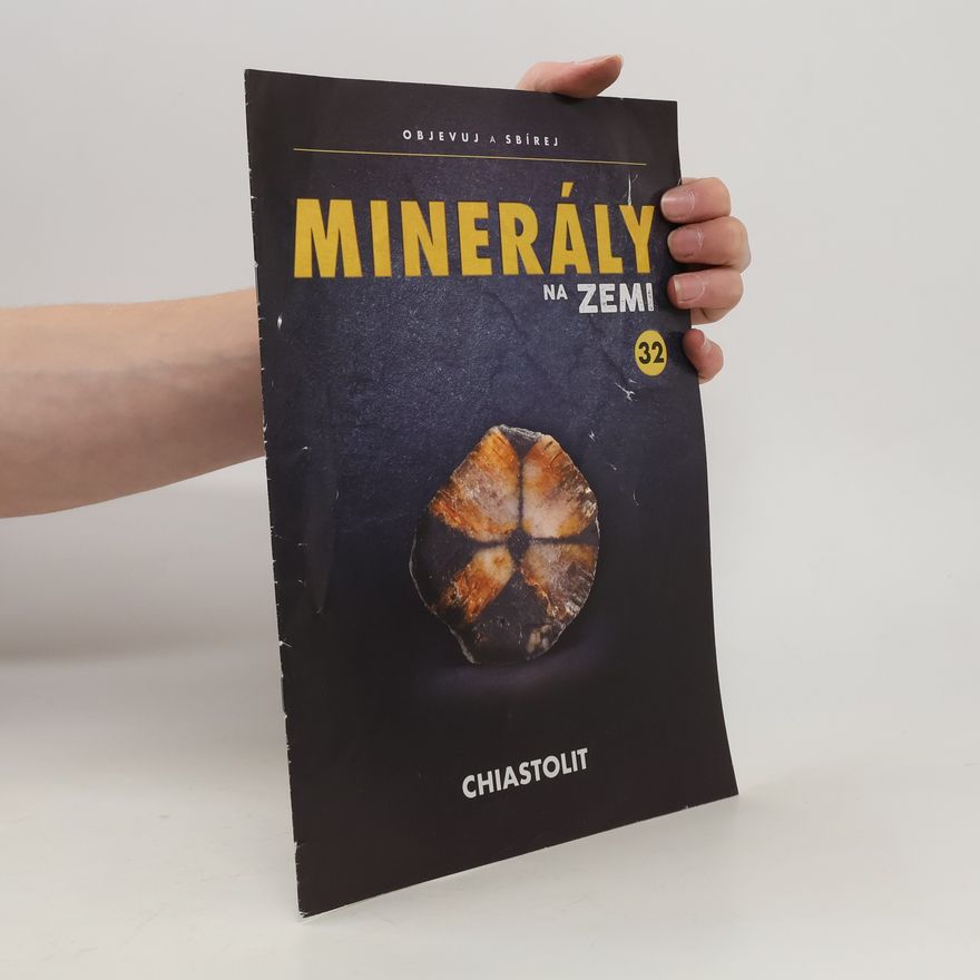 Various authors Minerály na zemi 32. Chiastolit