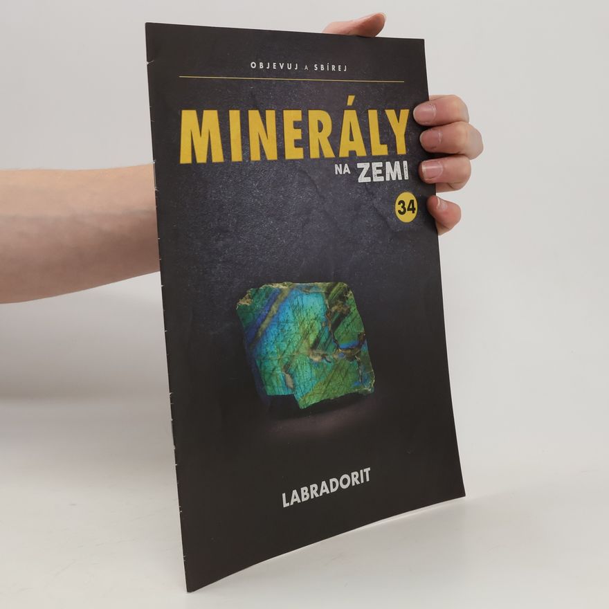 Kolektiv autorů Minerály na zemi 34