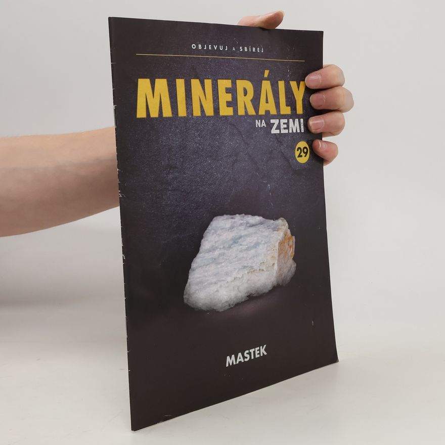 Kolektiv autorů Minerály na zemi 29