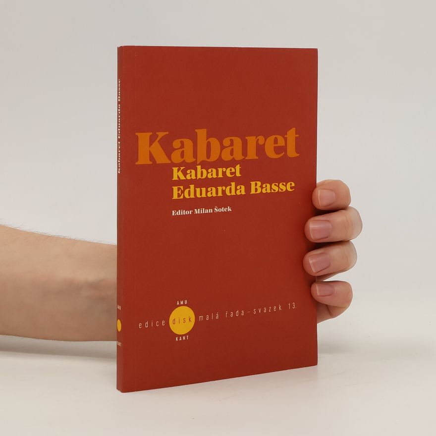 Milan Šotek Kabaret Eduarda Basse