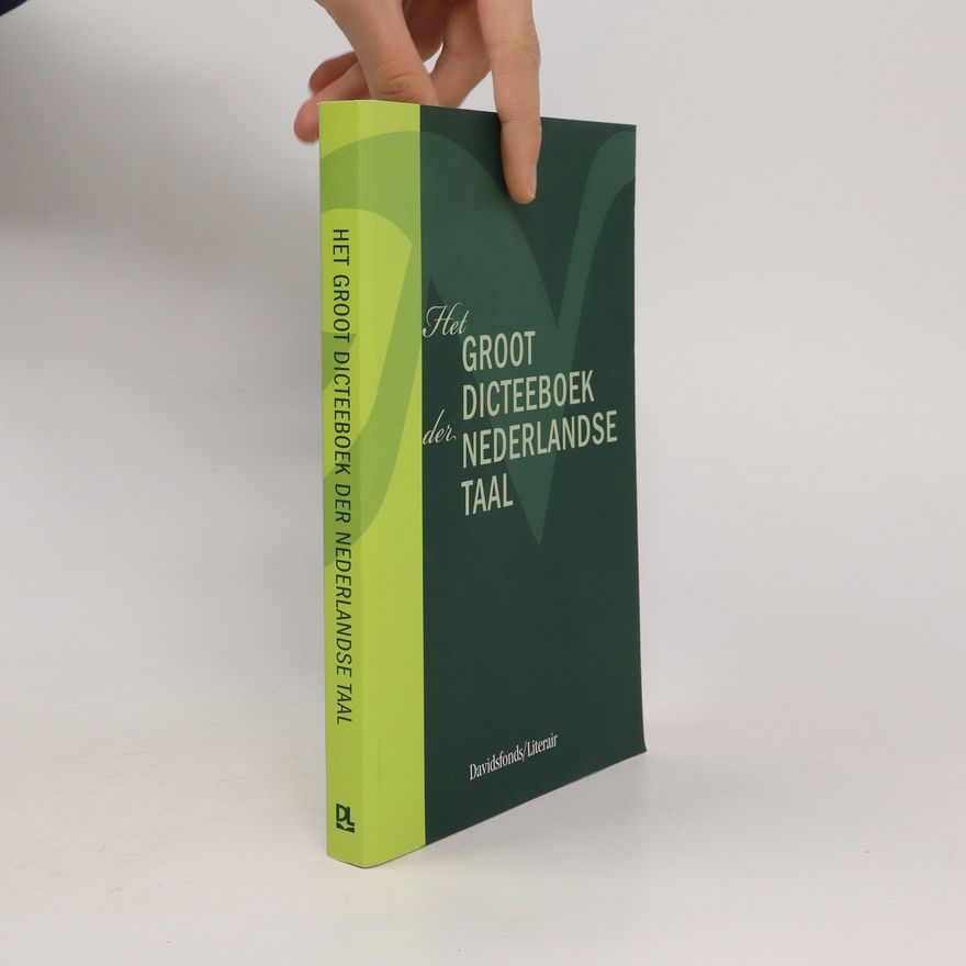 Autorenkollektiv Het groot dicteeboek der nederlandse taal