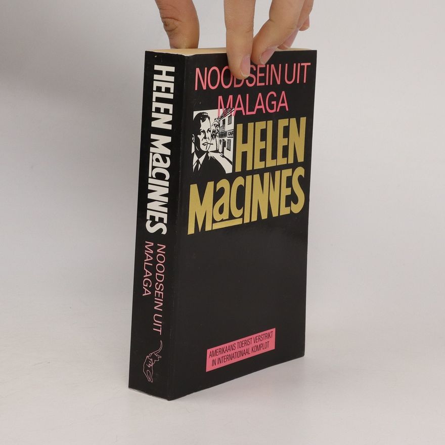 Helen MacInnes Noodsein uit Malaga