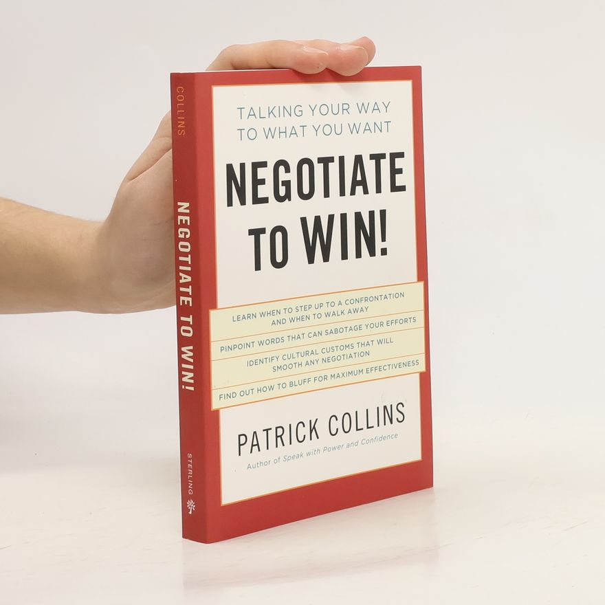 Patrick Collins Negotiate to win!