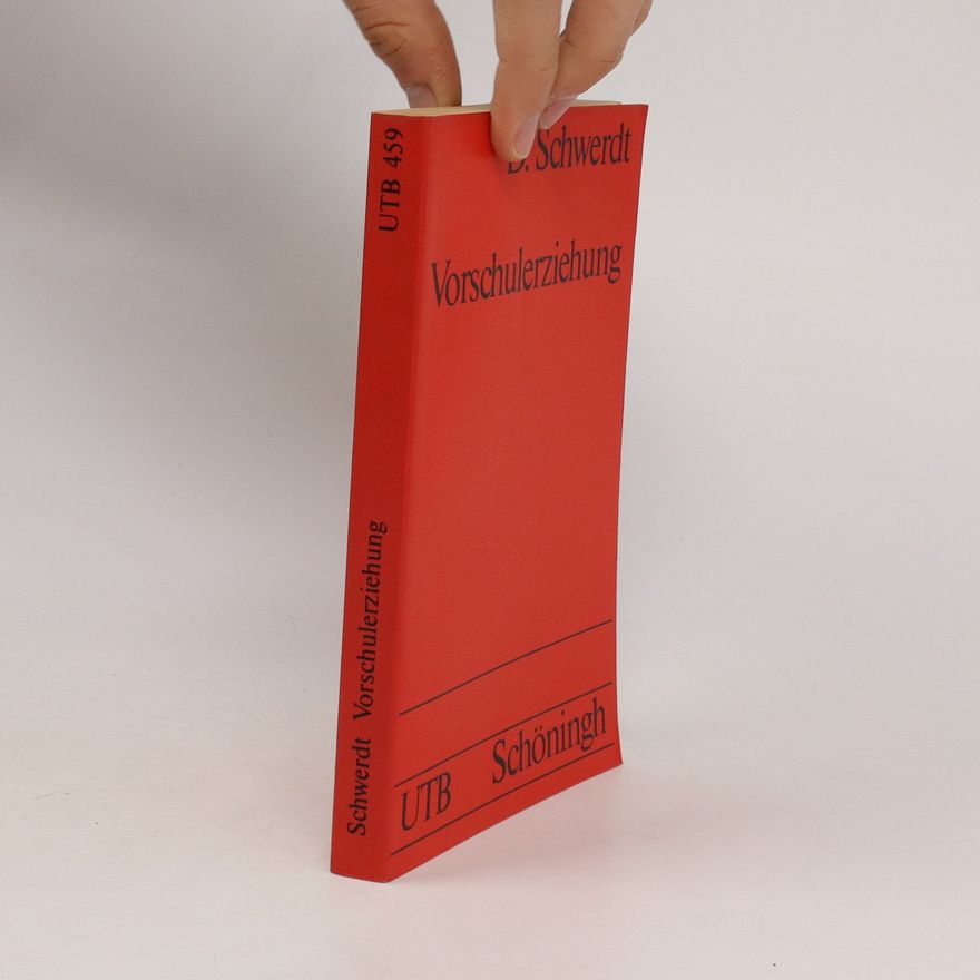 Dirk Schwerdt Vorschulerziehung