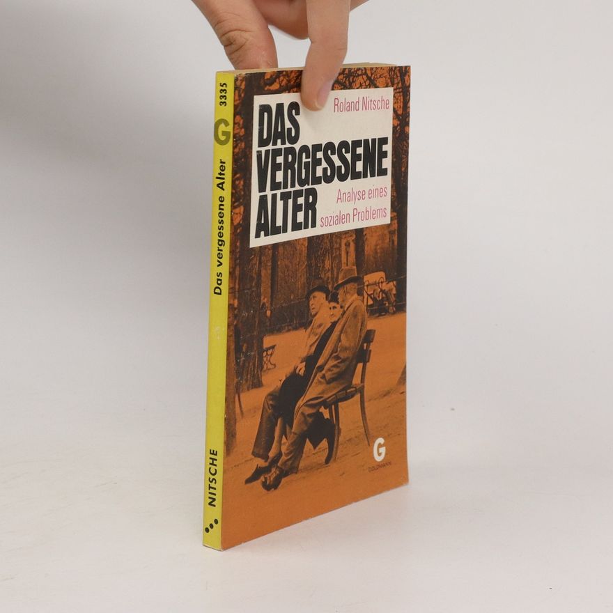 Roland Nitsche Das vergessene Alter