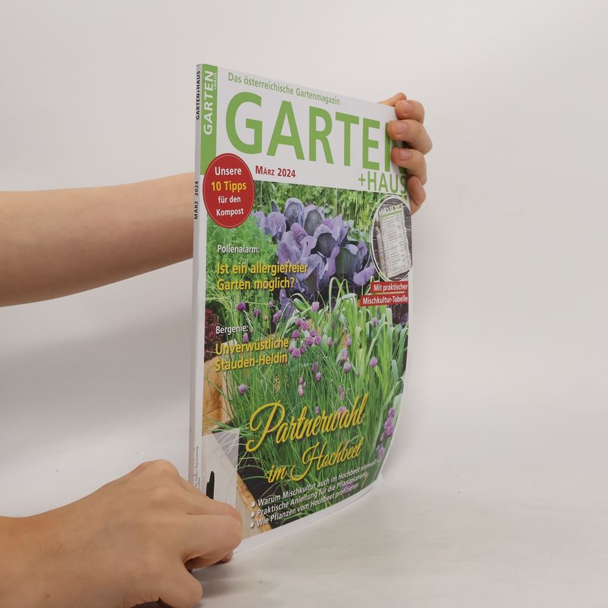 Autorenkollektiv Garten+Haus. März 2024
