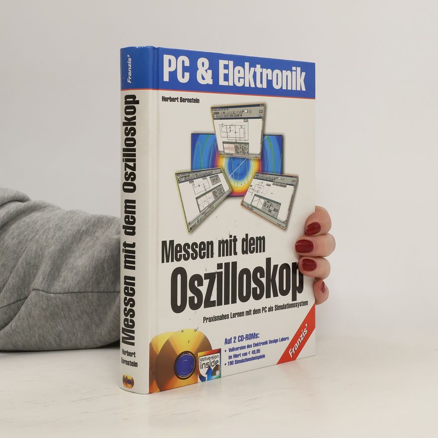 Herbert Bernstein Messen mit dem Oszilloskop
