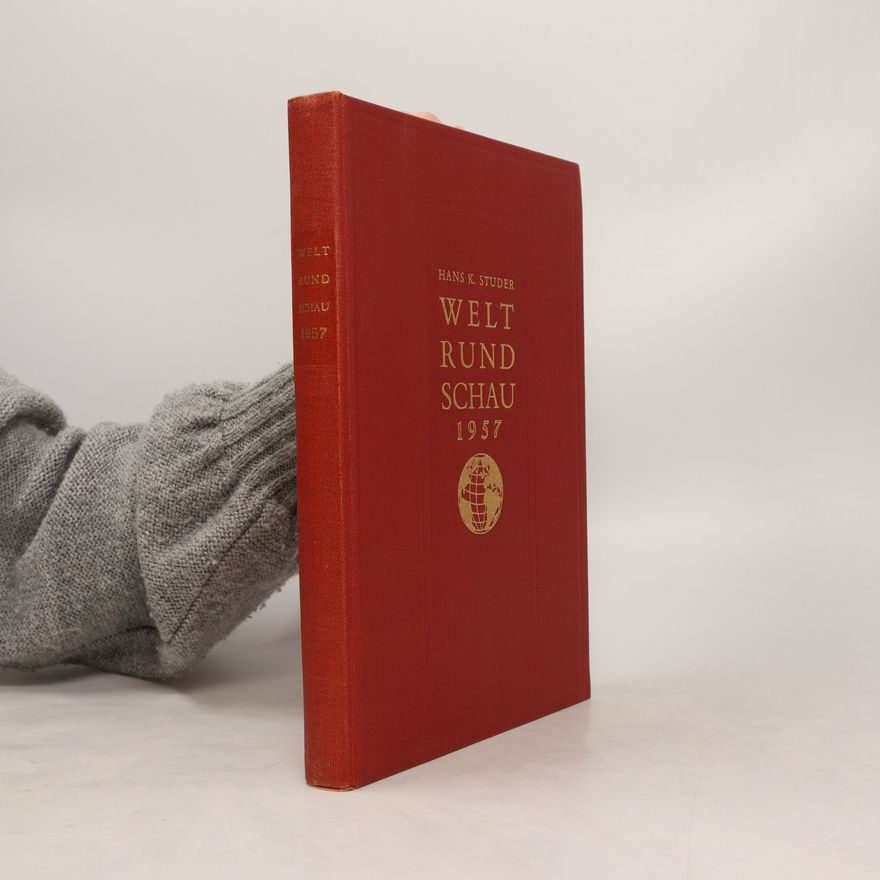 Hans K. Studer Welt Rundschau 1957