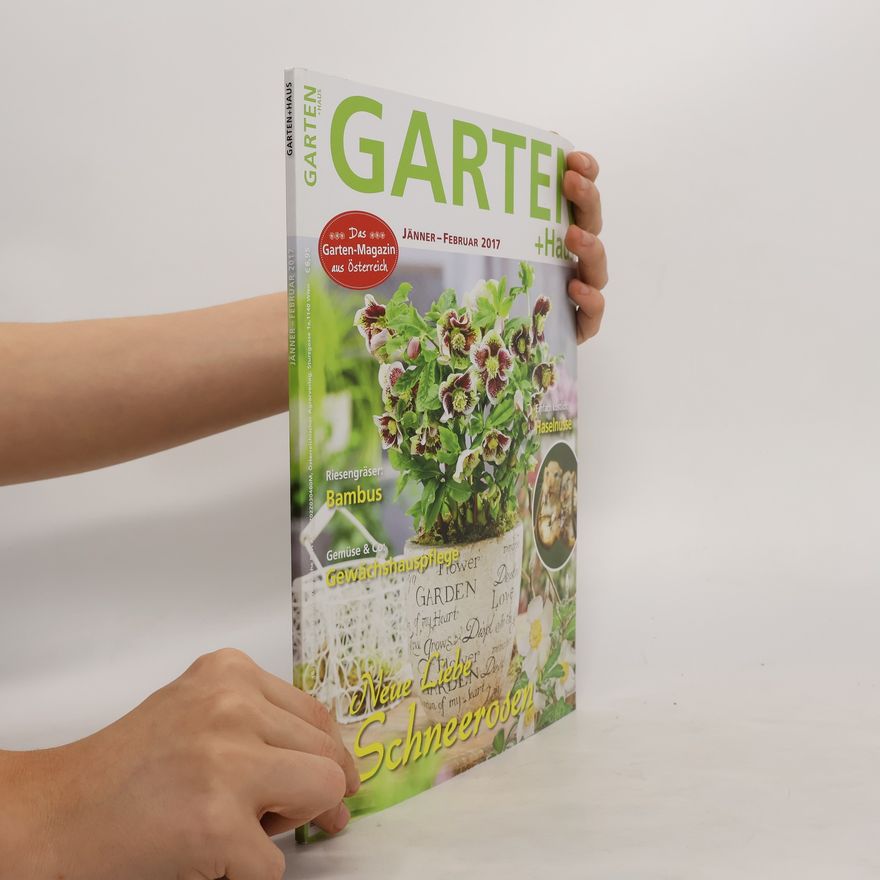 AA.VV. Garten + Haus: Jänner-Februar 2017