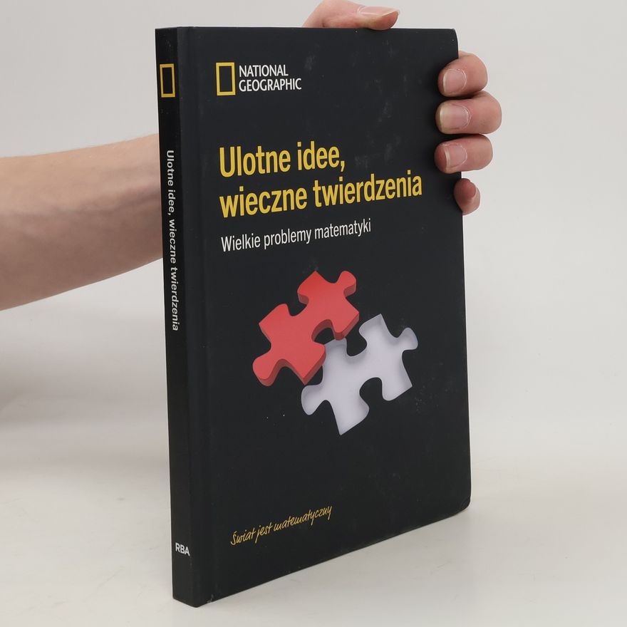 Kolektív autorov Ulotne idee, Wieczne Twierdzenia