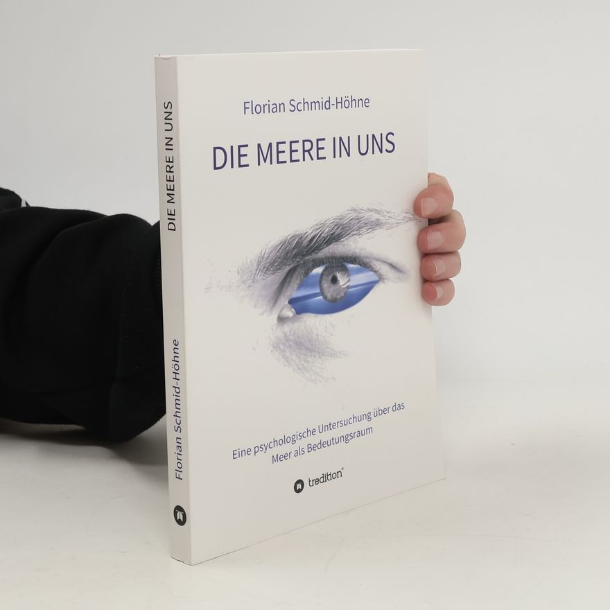 Florian Schmid Die Meere in uns