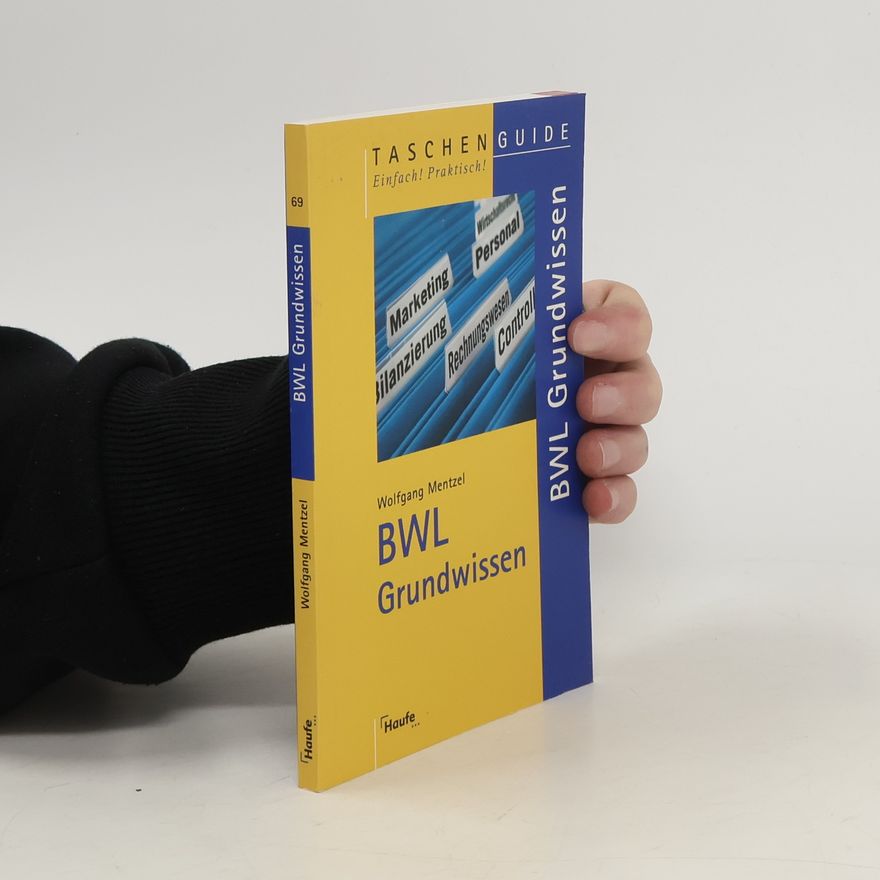 Wolfgang Mentzel BWL-Grundwissen