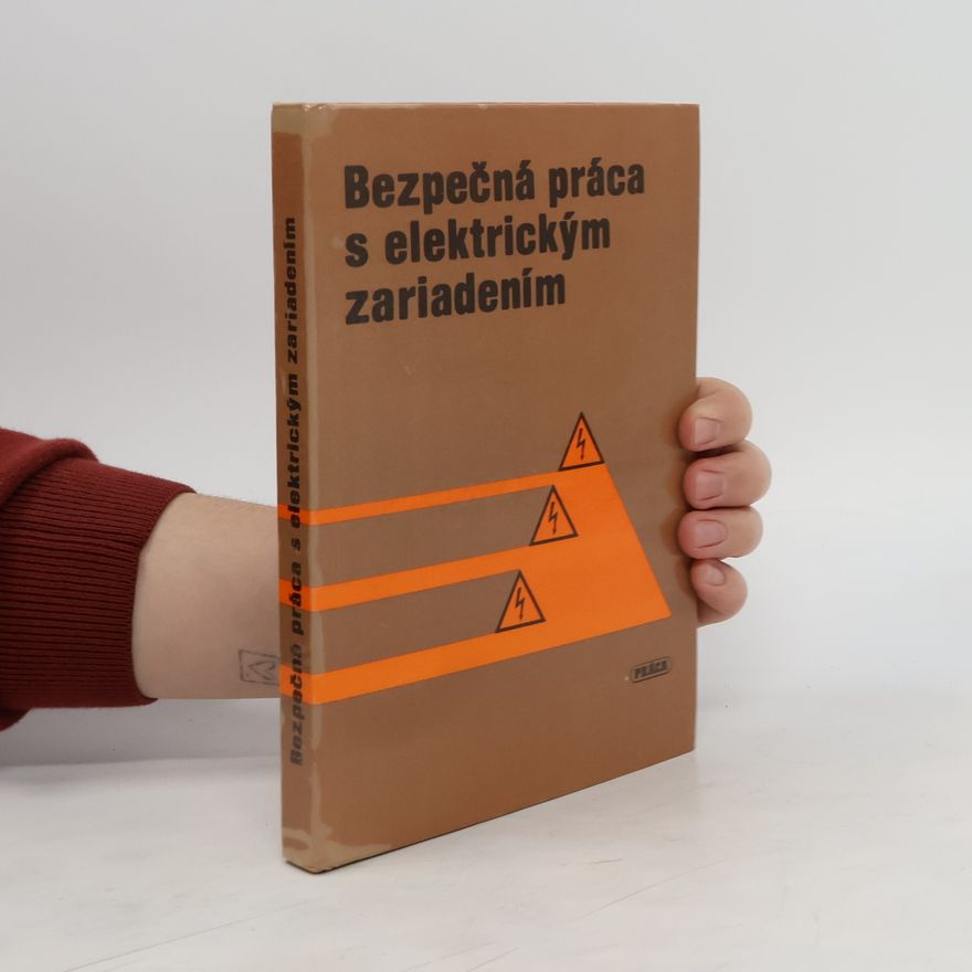 Anton Ďurďovič Bezpečná práca s elektrickým zariadením