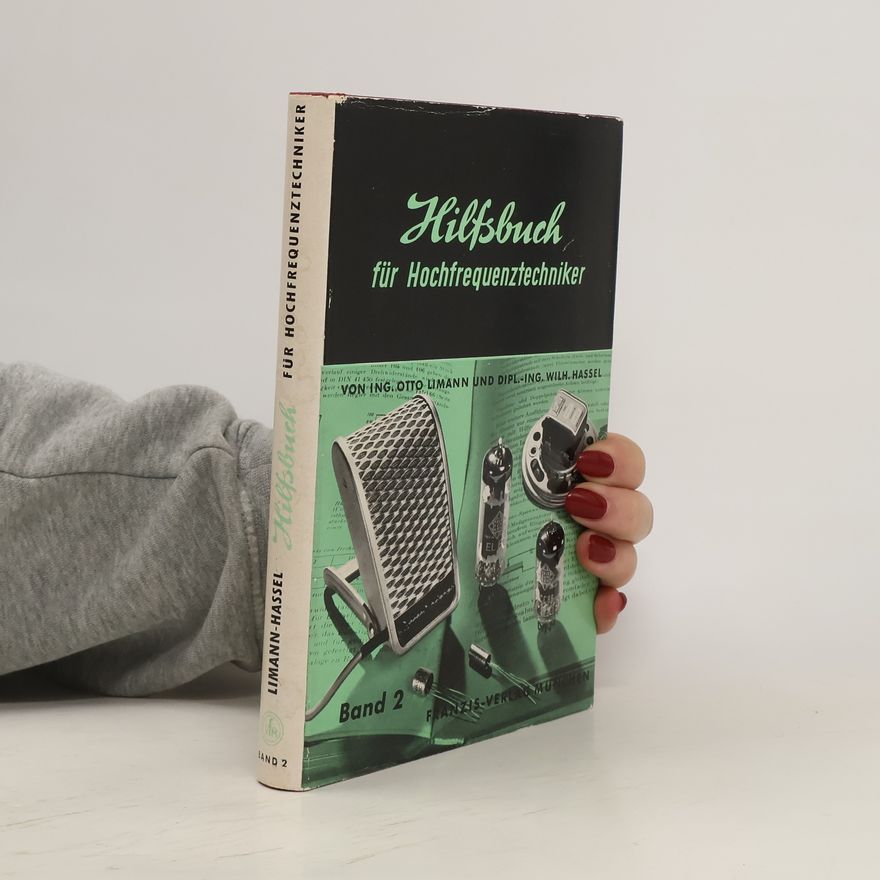 Wilhelm Hassel Hilfsbuch für Hochfrequenztechniker. Band 2