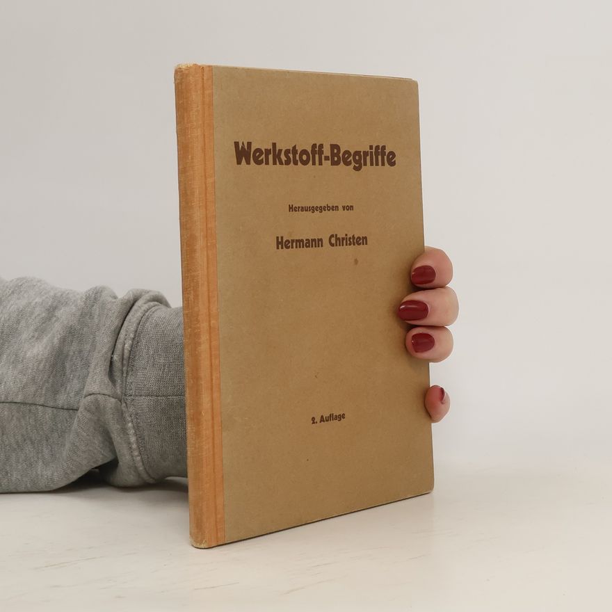 Hermann Christen Werkstoff-Begriffe