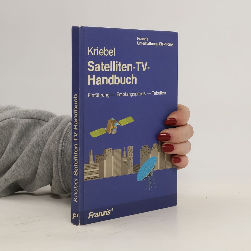 Henning Kriebel Satelliten-TV-Handbuch