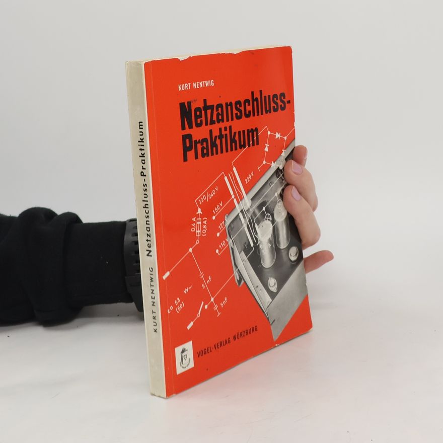 Kurt Nentwig Netzanschluss-Praktikum