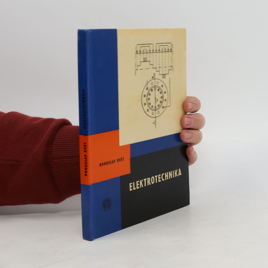 Bohuslav Květ Elektrotechnika