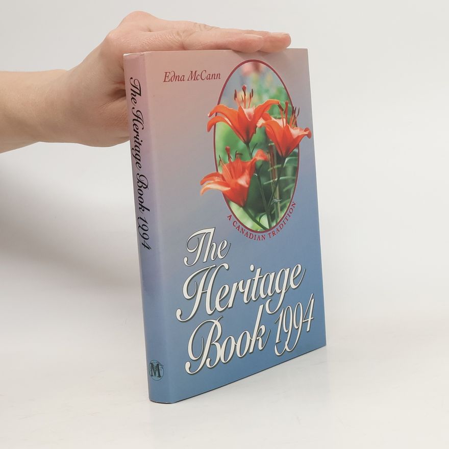Edna McCann The Heritage Book 1994