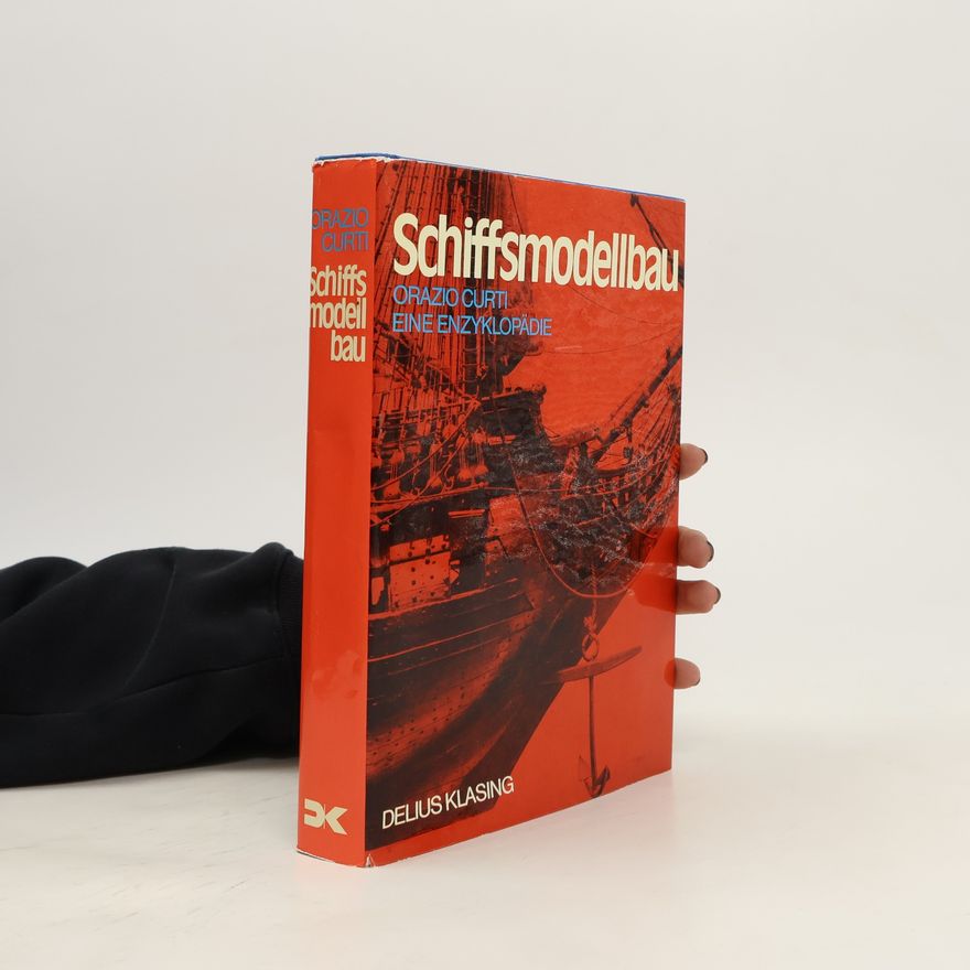 Orazio Curti Schiffsmodellbau