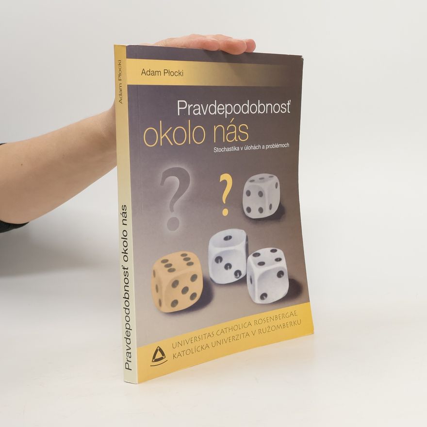 Adam Płocki Pravdepodobnosť okolo nás