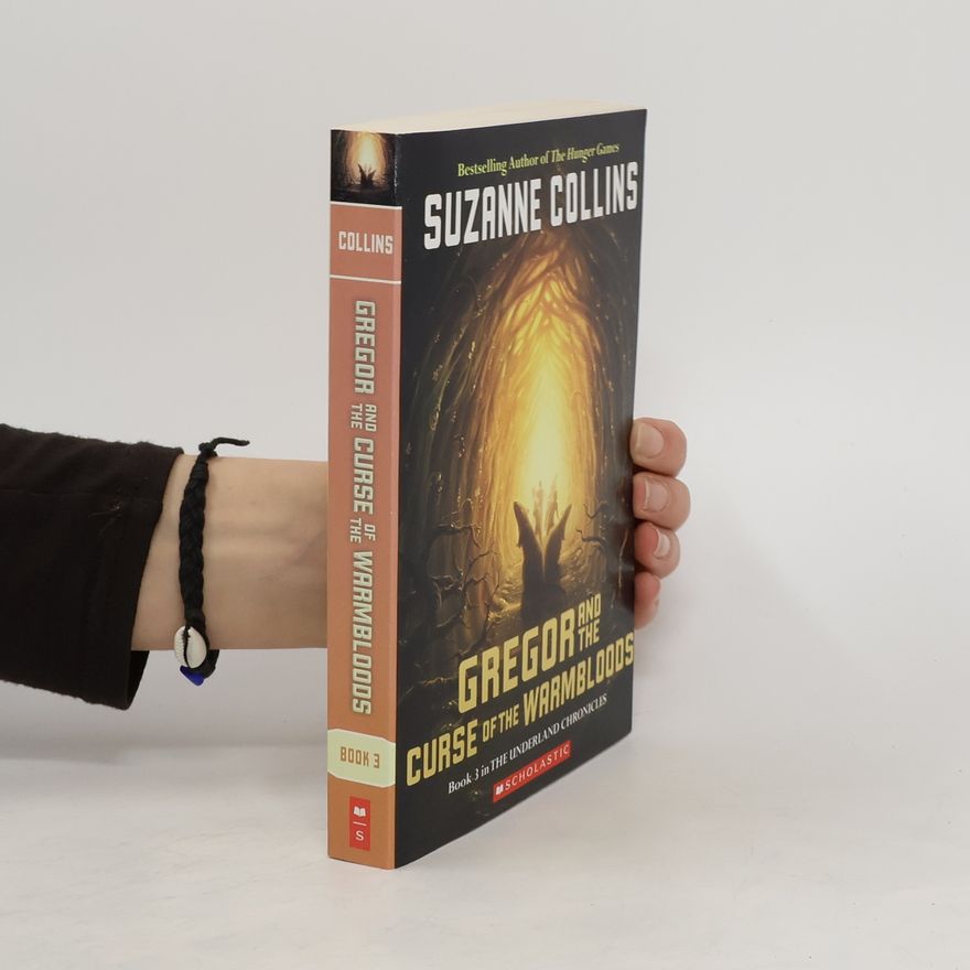 Suzanne Collins Gregor and the Curse of the Warmbloods