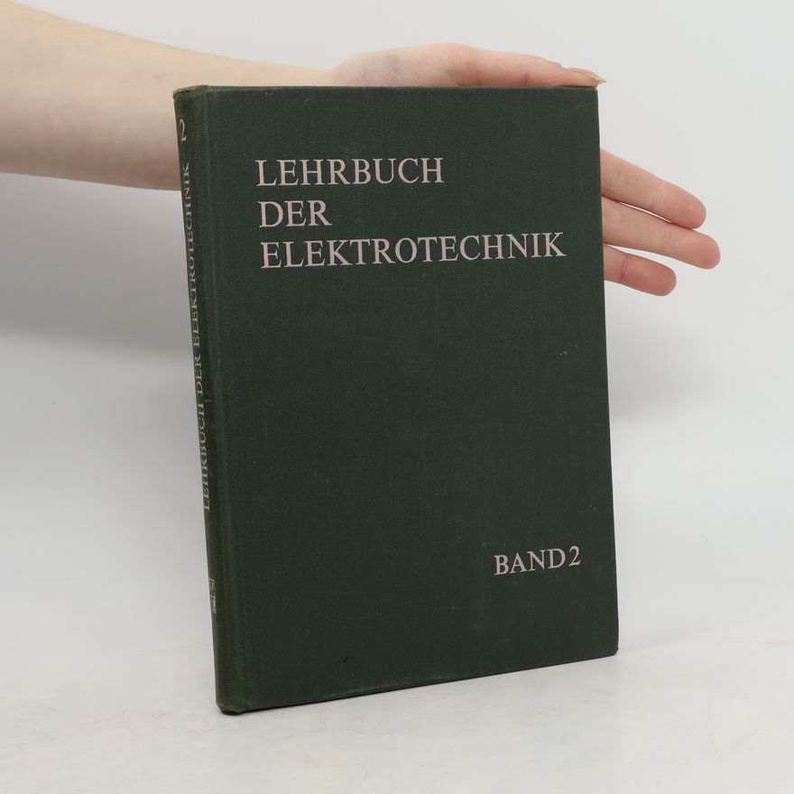 Kolektív autorov Lehrbuch der Elektrotechnik 2
