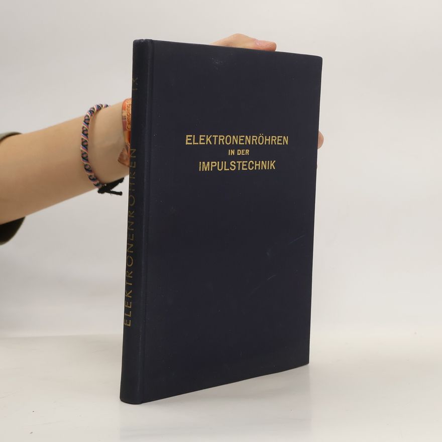 P. A. Neeteson Elektronenröhren in der Impulstechnik
