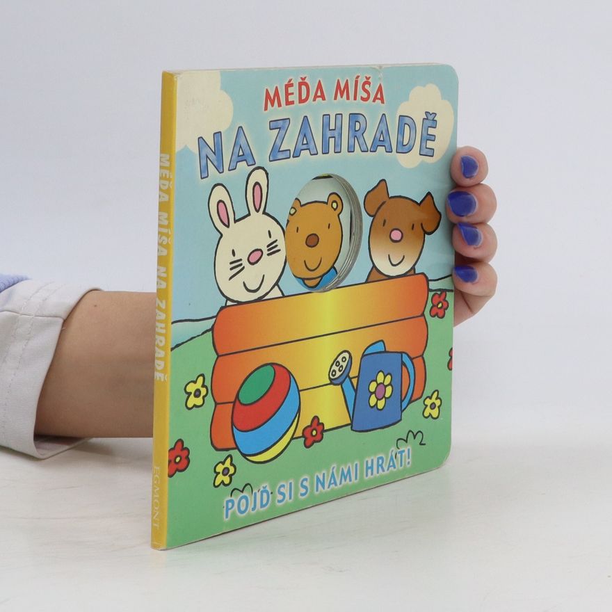 Autorenkollektiv Méďa Míša na zahradě
