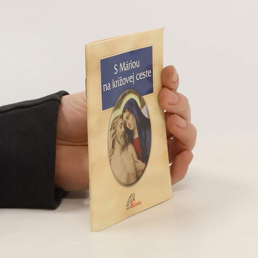 Autorenkollektiv S Máriou na krížovej ceste