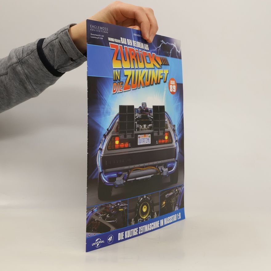 Autorenkollektiv Bau den Delorean aus. Zurück in die Zukunft 89