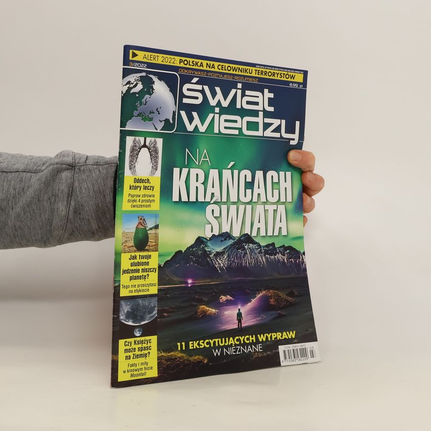 Autorenkollektiv Świat wiedzy 3/2022. Na krańcach świata