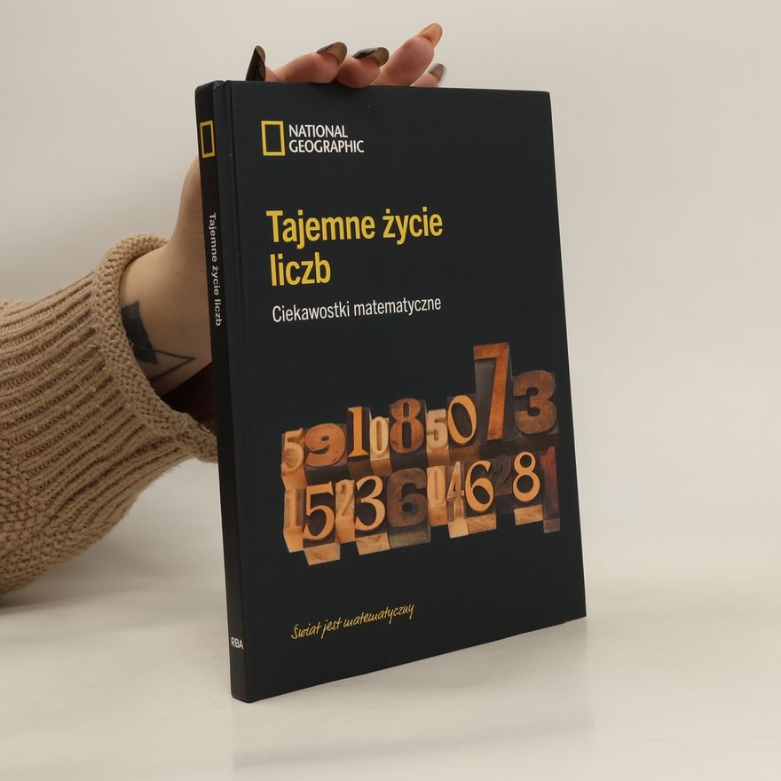 Kolektiv autorů Tajemne życie liczb