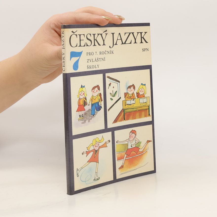 Božena Nágrová Český jazyk pro 7. ročník zvláštní školy