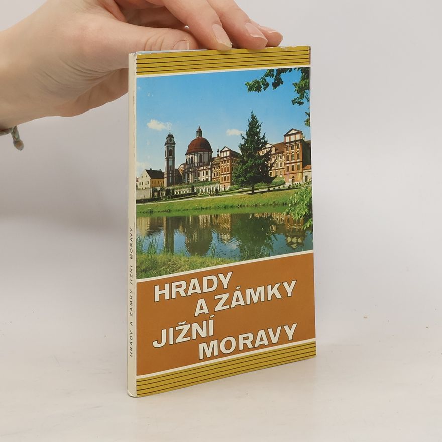 Autorenkollektiv Hrady a zámky jižní Moravy