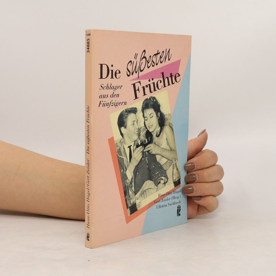 Hans-Otto Waldt Die süssesten Früchte