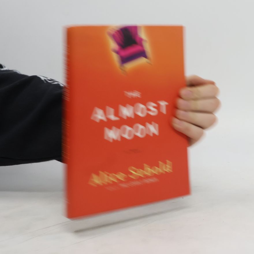Alice Sebold The Almost Moon