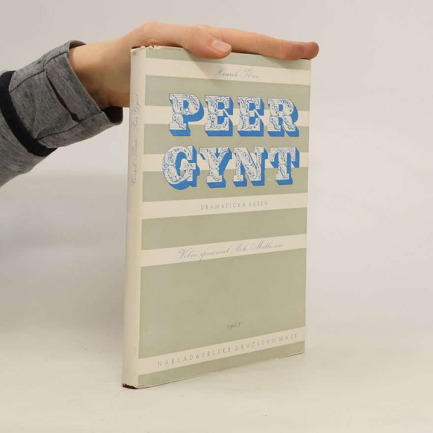 Henrik Ibsen Peer Gynt