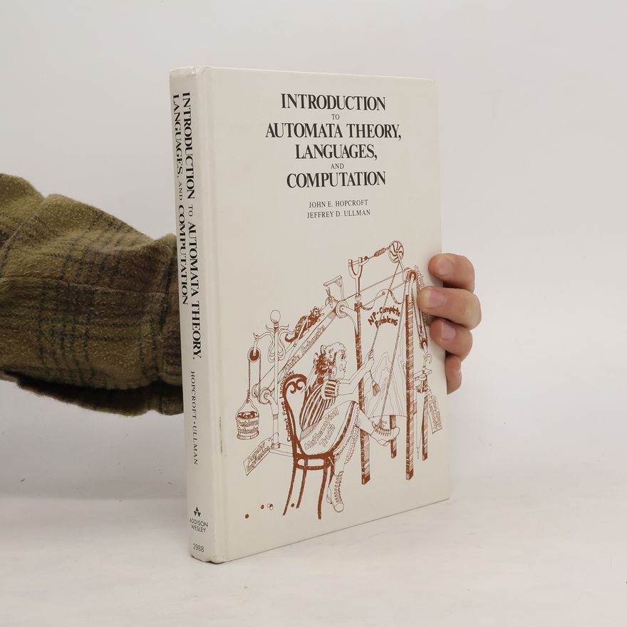 John E. Hopcroft Introduction to Automata Theory, Languages, and Computation
