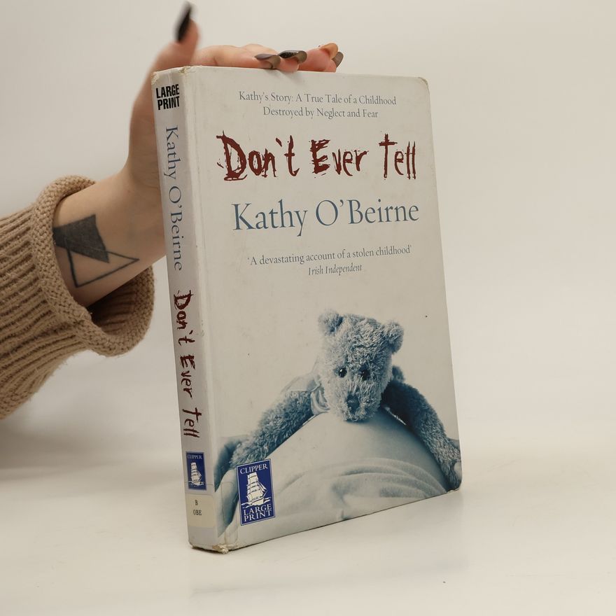 Kathy O. Beirne Don't Ever Tell