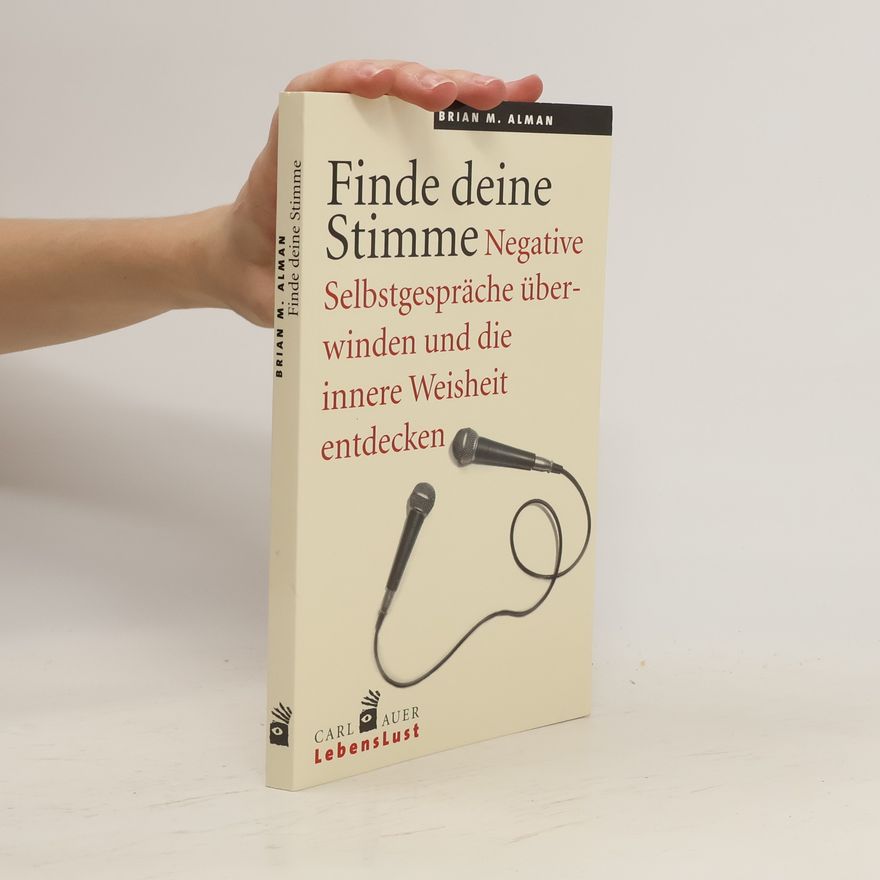 Brian M. Alman Finde deine Stimme